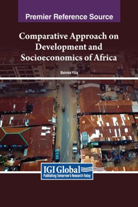 Comparative Approach on Development and Socioeconomics of Africa