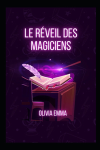 réveil des magiciens