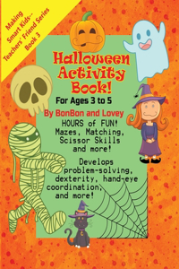 Halloween Activity Book! for Ages 3 to 5