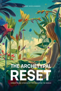 Archetypal Reset