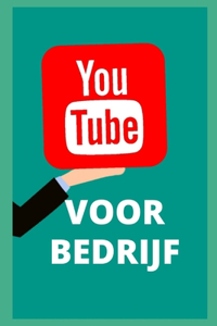 Youtube voor zaken. Alles wat u moet weten