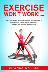 Exercise Wont Work...