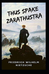 Thus Spake Zarathustra Annotated