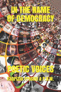 In the Name of Democracy