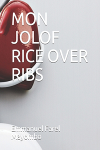 Mon Jolof Rice Over Ribs