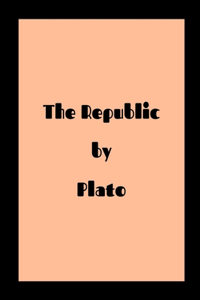 The Republic by Plato