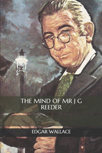 The Mind of Mr J G Reeder