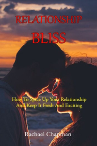 Relationship Bliss