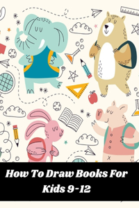 How To Draw Books For Kids 9-12