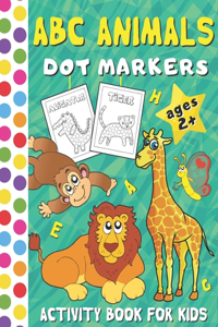 ABC Animals Dot Markers Activity Book for Kids