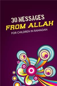 30 messages from Allah for children in Ramadan