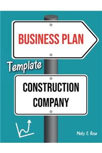 Business Plan Template Construction Company
