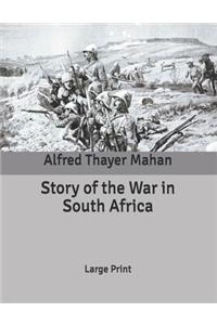 Story of the War in South Africa