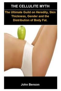 The Cellulite Myth