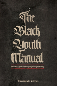 The Black Youth Manual