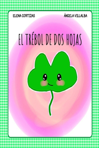 El trébol de dos hojas
