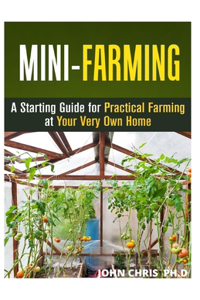 Mini Farming