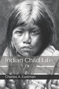 Indian Child Life