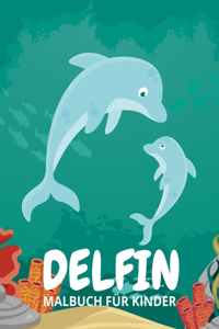 Delfin Malbuch Für Kinder