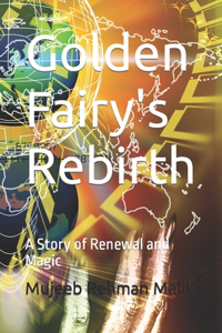 Golden Fairy's Rebirth