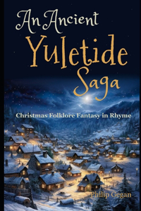 Ancient Yuletide Saga