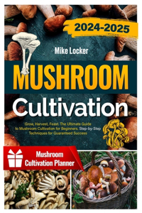 Mushroom Cultivation