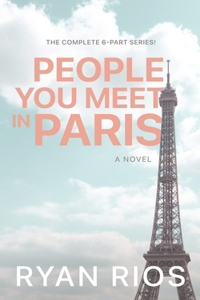 People You Meet in Paris