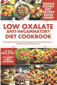 Low Oxalate Anti-Inflammatory Diet Cookbook