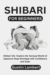 Shibari for Beginners