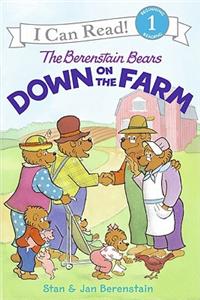 The Berenstain Bears Down on the Farm