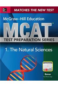 McGraw-Hill Education MCAT Biological and Biochemical Foundations of Living Systems