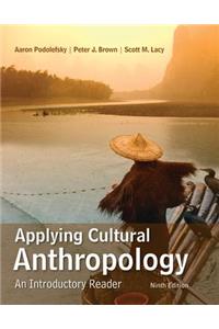 Applying Cultural Anthropology: An Introductory Reader