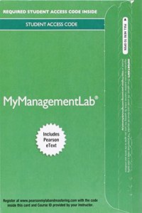 Mylab Management with Pearson Etext -- Access Card -- For International Business: The Challenges of Globalization