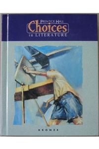 Choices in Literature Bronze