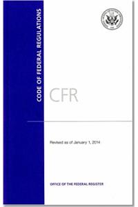 Code of Federal Regulations, Title 5, Administrative Personnel, PT. 1-699, Revised as of January 1, 2014