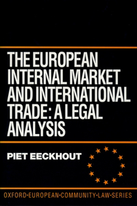 The European Internal Market and International Trade