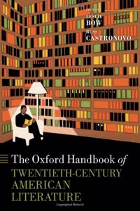 Oxford Handbook of Twentieth-Century American Literature