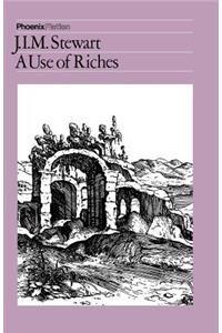 The Use of Riches