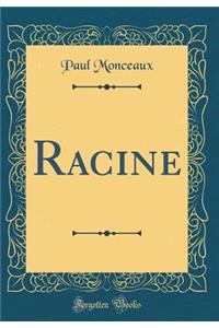 Racine (Classic Reprint)