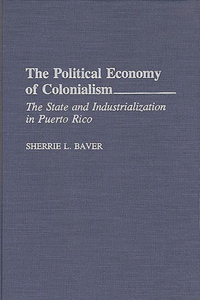 The Political Economy of Colonialism