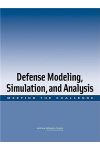 Defense Modeling, Simulation, and Analysis