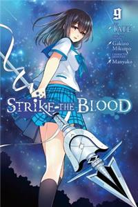 Strike the Blood, Vol. 9