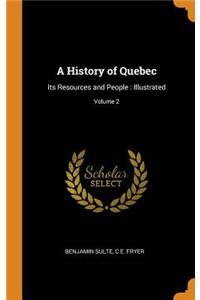 A History of Quebec