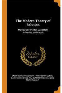The Modern Theory of Solution