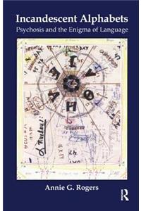 Incandescent Alphabets