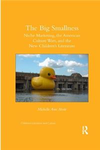 The Big Smallness