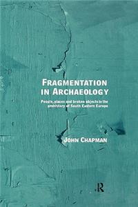 Fragmentation in Archaeology