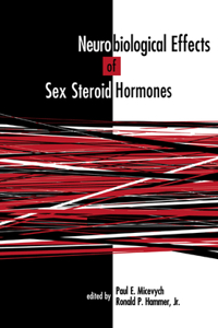 Neurobiological Effects of Sex Steroid Hormones