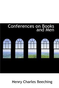 Conferences on Books and Men