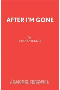 After I'm Gone